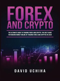 Forex and Cryptocurrency - Uchiha, David