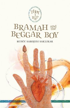 Bramah and the Beggar Boy - Saklikar, Renée Sarojini