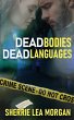 Dead Bodies, Dead Languages - Bild 1