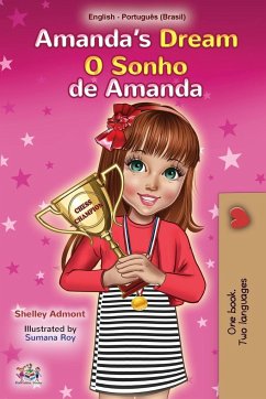 Amanda's Dream (English Portuguese Bilingual Children's Book -Brazilian) - Admont, Shelley; Books, Kidkiddos