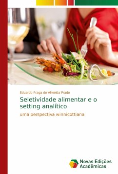 Seletividade alimentar e o setting analítico - Fraga de Almeida Prado, Eduardo