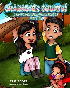 Character Counts Short-Story Adventures of Cj & Dj - Scott, Kim