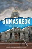 Unmasked2020: Colorado's Radical Left Turn and a Warning to America