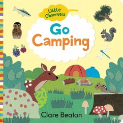 Little Observers: Go Camping - Beaton, Clare