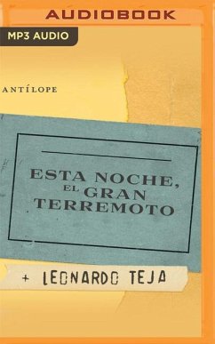 Esta Noche, El Gran Terremoto - Teja, Leonardo