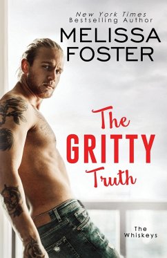 The Gritty Truth - Foster, Melissa