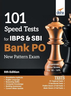 101 Speed Tests for IBPS & SBI Bank PO New Pattern Exam 5th Edition - Disha Experts