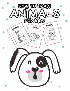 How To Draw Animals For Kids - Larson, Patricia