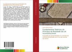 Fundamentos Teóricos do Princípio da Nulidade da Lei Inconstitucional - Almeida Nelvam, Andre