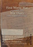 57 DIVISION 171 Infantry Brigade King's (Liverpool Regiment) 2/8 Battalion: 1 September 1915 - 1 February 1916 (First World War, War Diary, WO95/2983
