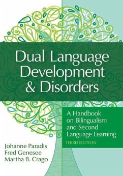 Dual Language Development & Disorders - Paradis, Johanne; Genesee, Fred; Crago, Martha B.