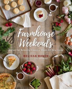 Farmhouse Weekends - Bahen, Melissa