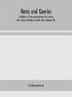 Notes and queries; A Medium of... - Bild 1