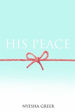 His Peace - Greer, Nyesha N