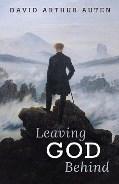 Leaving God Behind - Auten, David Arthur