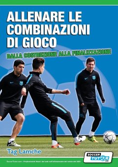 Allenare le combinazioni di gioco - Dalla costruzione alla finalizzazione - Lamche, Tag