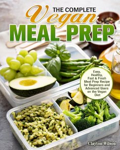 The Complete Vegan Meal Prep - Wilson, Clayton