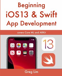 Beginning iOS 13 & Swift App Development - Lim, Greg