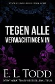 Tegen alle verwachtingen in (Voor eeuwig, #8) (eBook, ePUB)