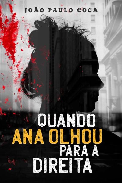 Quando Ana olhou para a direita (eBook, ePUB) Quando Ana olhou para a direita (eBook, ePUB)