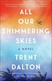All Our Shimmering Skies (eBook, ePUB)