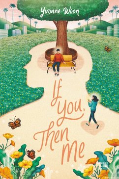 If You, Then Me (eBook, ePUB) - Woon, Yvonne