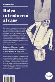 Dolça introducció al caos (eBook, ePUB)