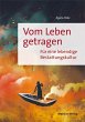 Vom Leben getragen - Bild 1
