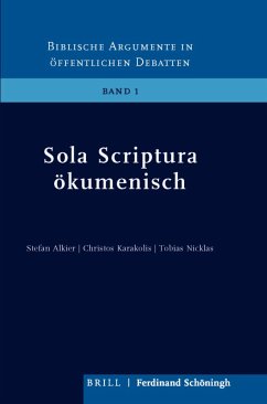 Sola Scriptura ökumenisch - Alkier, Stefan;Karakolis, Christos;Nicklas, Tobias