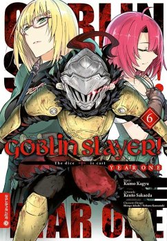 Goblin Slayer! Year One Bd.6 - Kagyu, Kumo;Sakaeda, Kento;Adachi, Shingo