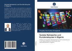 Soziale Netzwerke und Kundenakquise in Nigeria - Onyegbule, Kingsley Ikechukwu