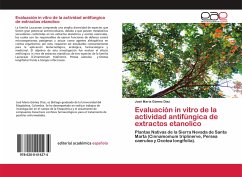 Evaluación in vitro de la actividad antifúngica de extractos etanolico - Gómez Díaz, José Maria