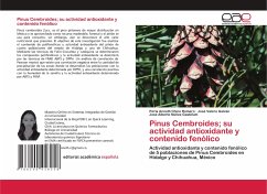 Pinus Cembroides; su actividad antioxidante y contenido fenólico