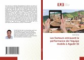 Les facteurs entravant la performance de l¿équipe mobile à Agadir IO