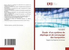 Cover Étude d¿un système de dépilage et de convoyage des barquettes