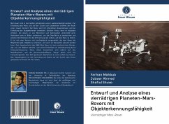Entwurf und Analyse eines vierrädrigen Planeten-Mars-Rovers mit Objekterkennungsfähigkeit - Mahbub, Farhan;Ahmed, Jubaer;Shuvo, Shafiul