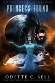 A Princess Found (Rising Princess, #2) (eBook, ePUB) A Princess Found (Rising Princess, #2) (eBook, ePUB)
