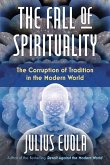 The Fall of Spirituality (eBook, ePUB)