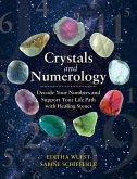 Crystals and Numerology (eBook, ePUB)