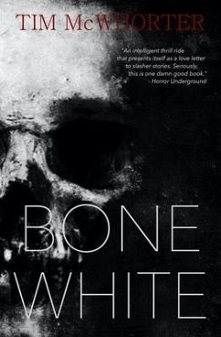 Bone White (eBook, ePUB) - McWhorter, Tim
