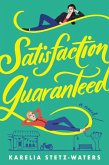 Satisfaction Guaranteed (eBook, ePUB)