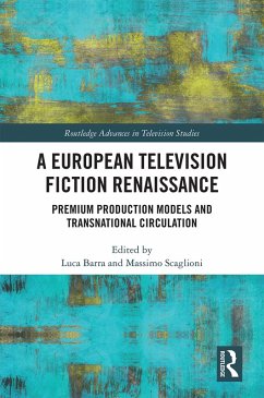 Cover A European Television Fiction Renaissance (eBook, PDF)