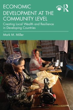Economic Development at the Community Level (eBook, PDF) - Miller, Mark