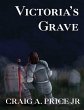Victoria's Grave (Calthoria Chronicles,... - Bild 1