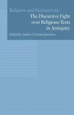 The Discursive Fight over Religious Texts in Antiquity (eBook, PDF)