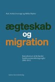 Ægteskab og migration (eBook, PDF)