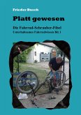 Platt gewesen (eBook, ePUB)