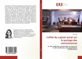 L'effet du capital social sur le partage des connaissances