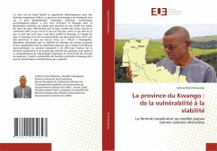 La province du Kwango : de la vulne¿rabilite¿ a¿ la viabilite¿ - Pindi Mukambu, Calliste