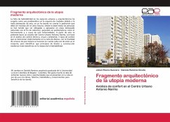 Fragmento arquitectónico de la utopia moderna - Rivera Guevara, Johan;Ramirez Dicelis, Daniela